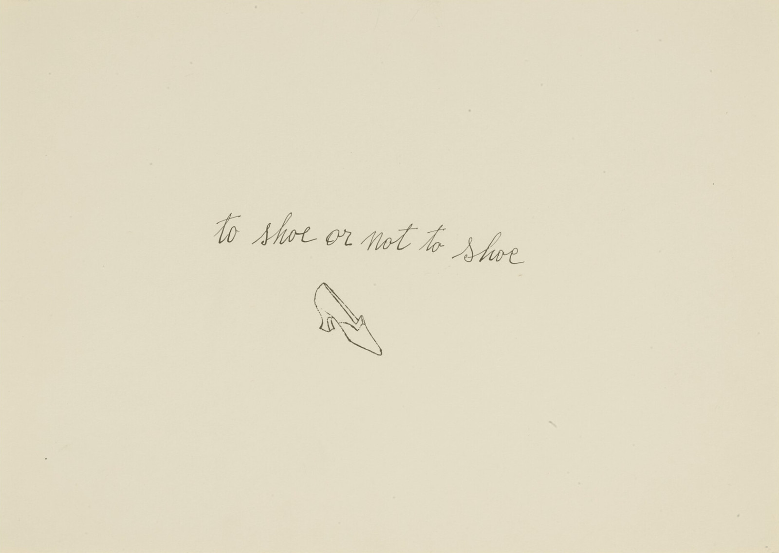 To Shoe Or Not To Shoe F.S. IV 74A, from A La Recherche Du Shoe Perdu