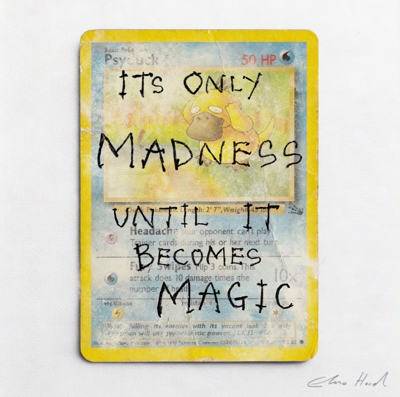 Its Only Madness Until It Becomes Magic