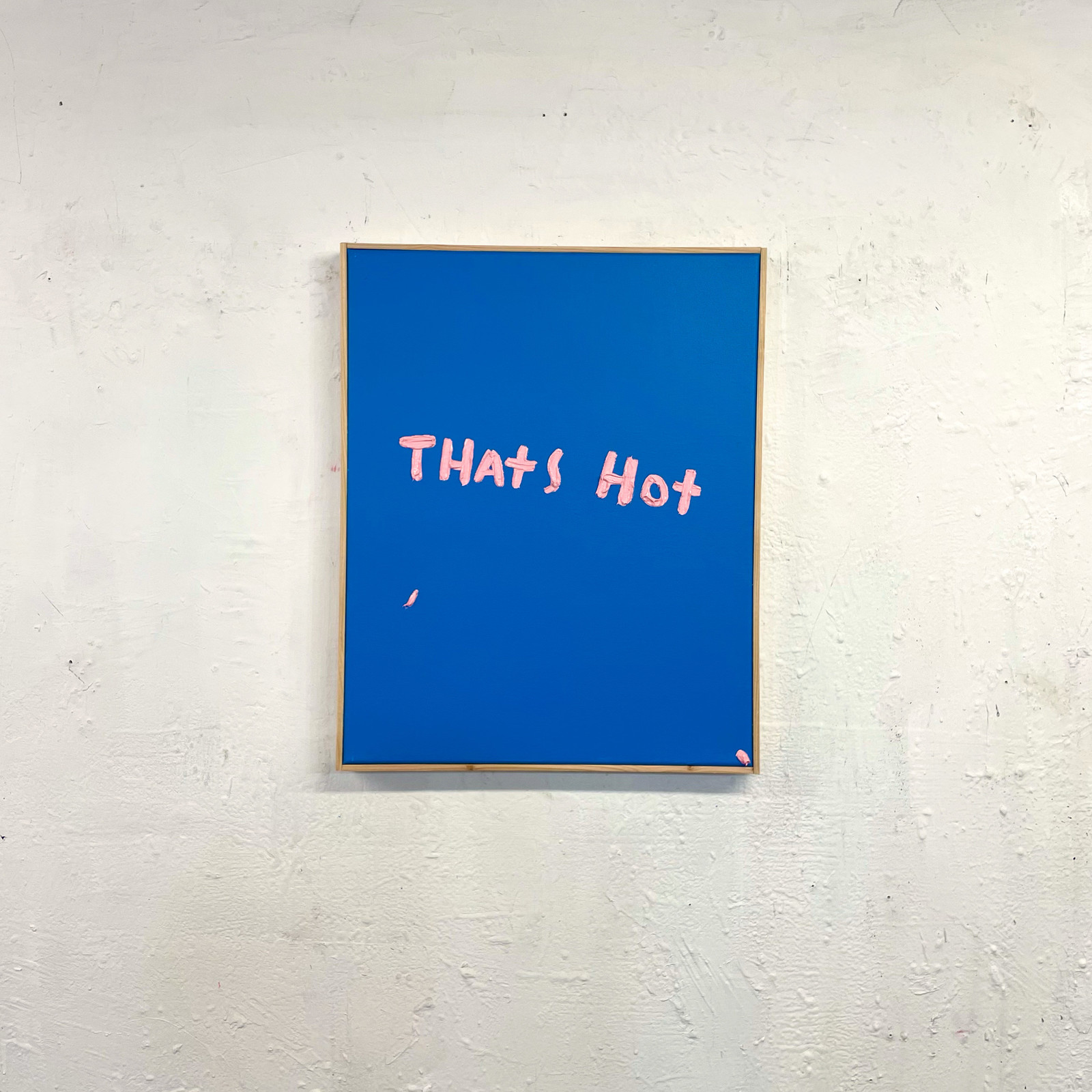 Eric Stefanski - That's Hot, 2023, Oil on canvas