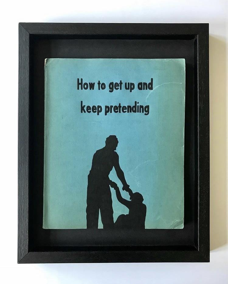 How To Get Up and Keep Pretending