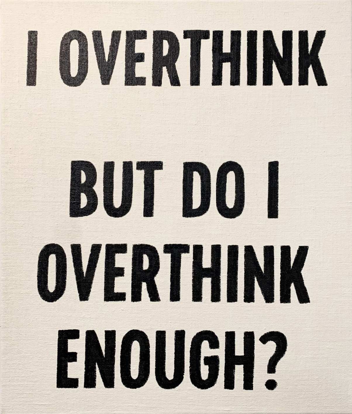 I Overthink