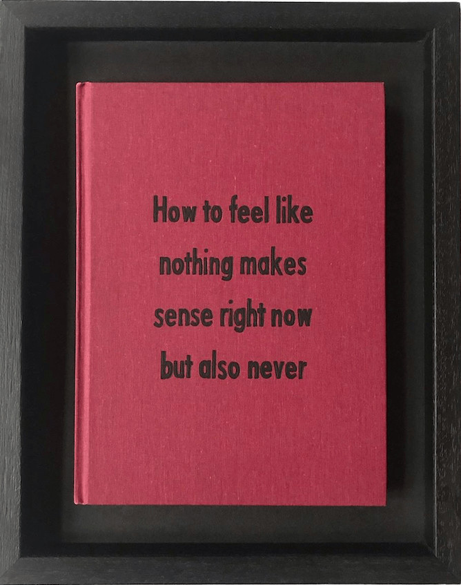 Johan Deckmann - Nothing Makes Sense, 2020, Acrylic paint on repurposed book, framed or unframed