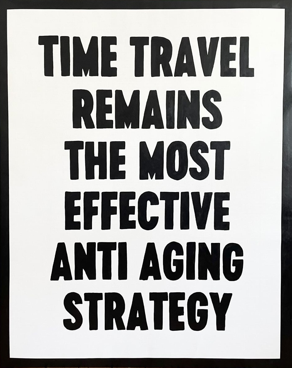 Time Travel Remains The Most Effective Anti Aging Strategy