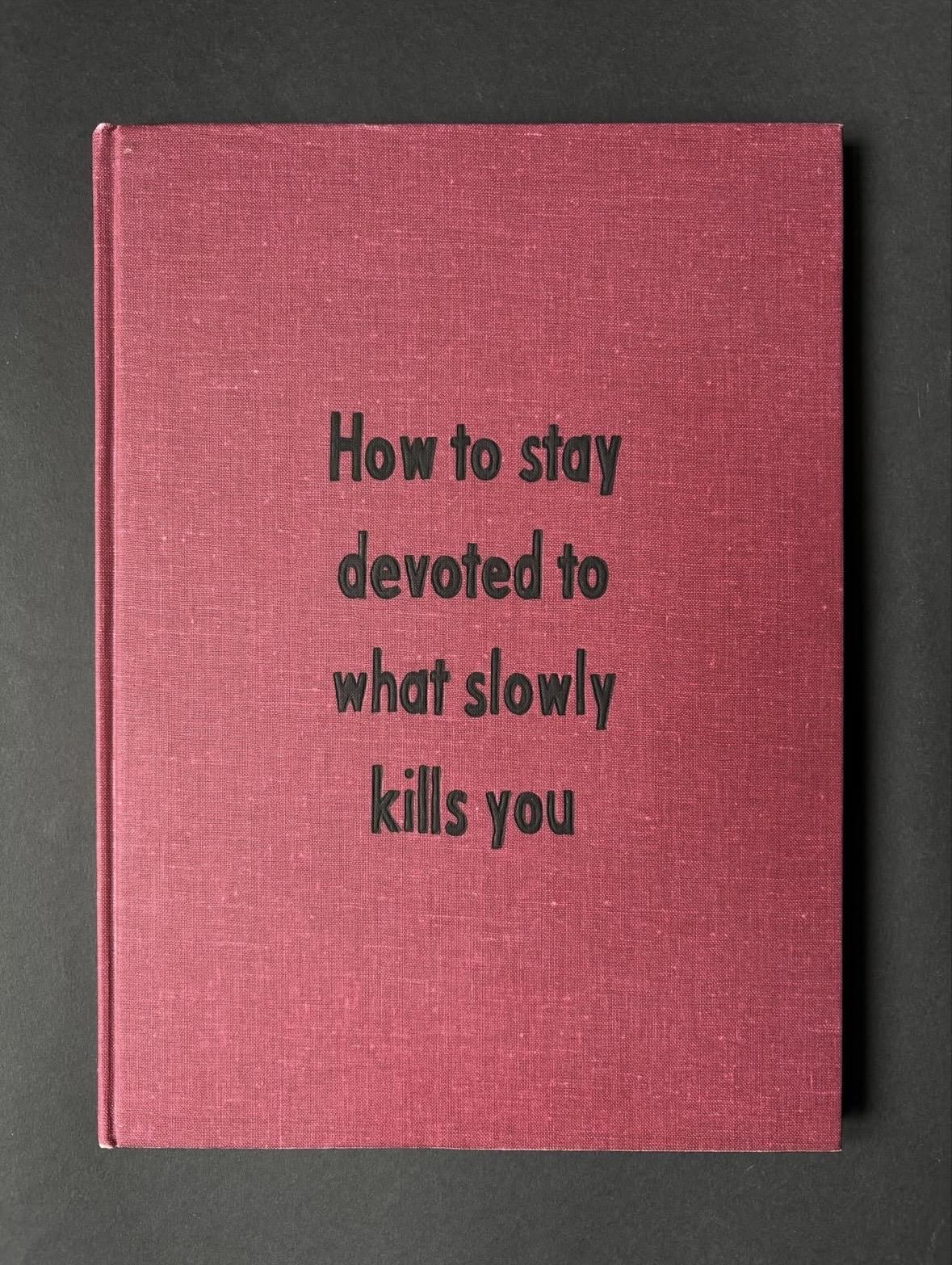 What Slowly Kills You